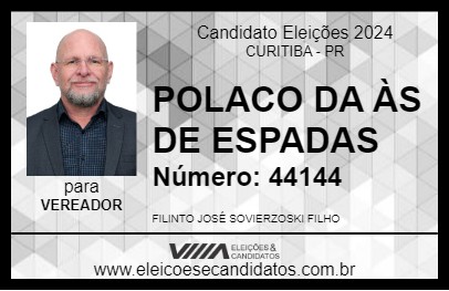 Candidato POLACO DA ÀS DE ESPADAS 2024 - CURITIBA - Eleições