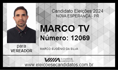 Candidato MARCO TV 2024 - NOVA ESPERANÇA - Eleições