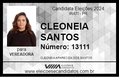 Candidato CLEONEIA SANTOS 2024 - IRATI - Eleições