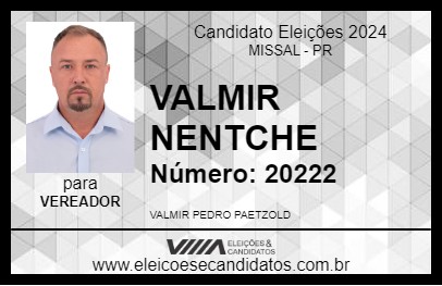 Candidato VALMIR NENTCHE 2024 - MISSAL - Eleições