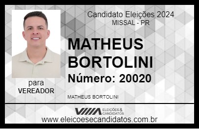 Candidato MATHEUS BORTOLINI 2024 - MISSAL - Eleições