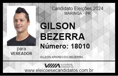 Candidato GILSON BEZERRA 2024 - MARINGÁ - Eleições