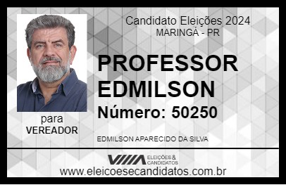 Candidato PROFESSOR EDMILSON 2024 - MARINGÁ - Eleições