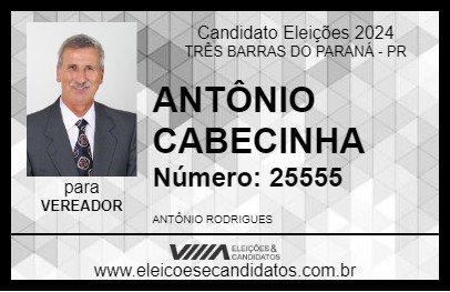 Candidato ANTÔNIO CABECINHA 2024 - TRÊS BARRAS DO PARANÁ - Eleições