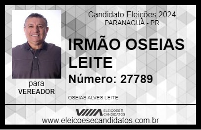 Candidato IRMÃO OSEIAS LEITE 2024 - PARANAGUÁ - Eleições