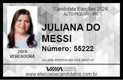 Candidato JULIANA DO MESSI 2024 - ALTO PIQUIRI - Eleições