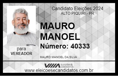 Candidato MAURO MANOEL 2024 - ALTO PIQUIRI - Eleições