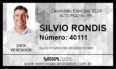 Candidato SILVIO RONDIS 2024 - ALTO PIQUIRI - Eleições