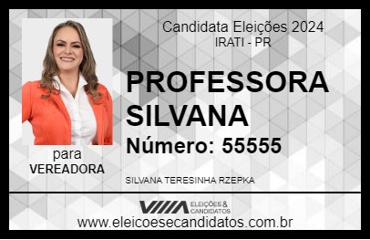 Candidato PROFESSORA SILVANA 2024 - IRATI - Eleições