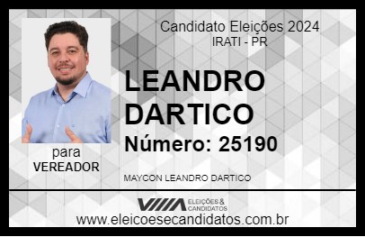 Candidato LEANDRO DARTICO 2024 - IRATI - Eleições