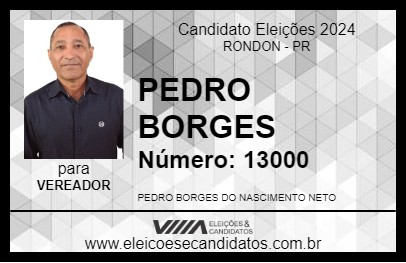 Candidato PEDRO BORGES 2024 - RONDON - Eleições