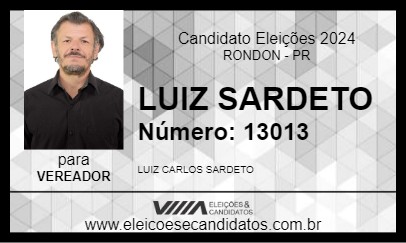 Candidato LUIZ SARDETO 2024 - RONDON - Eleições