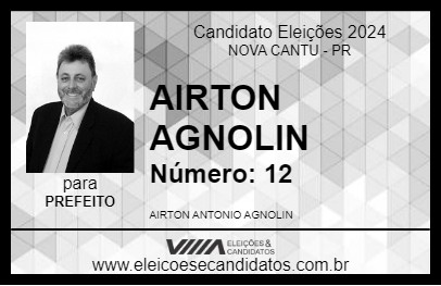 Candidato AIRTON AGNOLIN 2024 - NOVA CANTU - Eleições