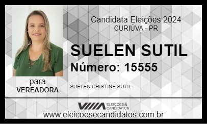 Candidato SUELEN SUTIL 2024 - CURIÚVA - Eleições