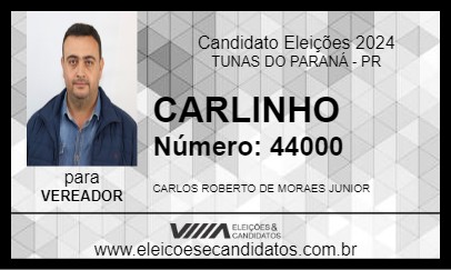 Candidato CARLINHO 2024 - TUNAS DO PARANÁ - Eleições