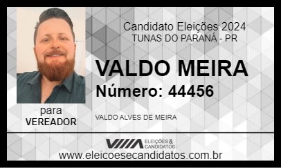 Candidato VALDO MEIRA 2024 - TUNAS DO PARANÁ - Eleições