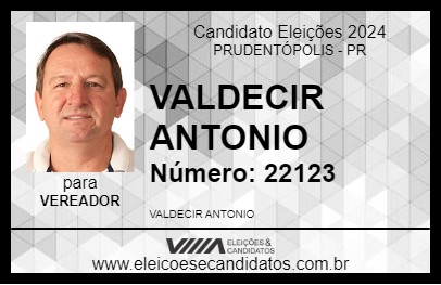 Candidato VALDECIR ANTONIO 2024 - PRUDENTÓPOLIS - Eleições