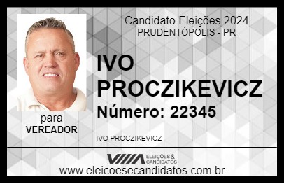 Candidato IVO PROCZIKEVICZ 2024 - PRUDENTÓPOLIS - Eleições