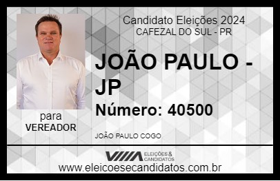 Candidato JOÃO PAULO -JP 2024 - CAFEZAL DO SUL - Eleições