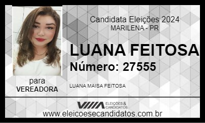 Candidato LUANA FEITOSA 2024 - MARILENA - Eleições