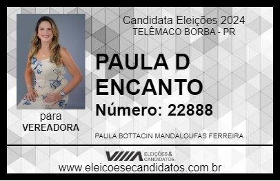 Candidato PAULA D ENCANTO 2024 - TELÊMACO BORBA - Eleições