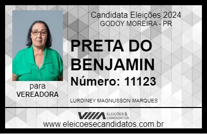 Candidato PRETA DO BENJAMIN 2024 - GODOY MOREIRA - Eleições