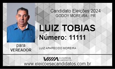 Candidato LUIZ TOBIAS 2024 - GODOY MOREIRA - Eleições