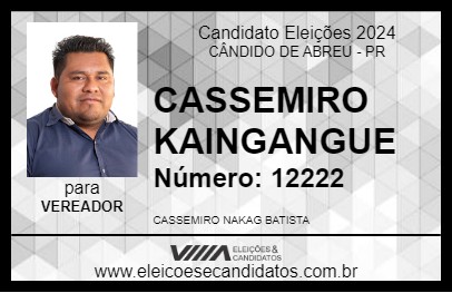 Candidato CASSEMIRO KAINGANGUE 2024 - CÂNDIDO DE ABREU - Eleições