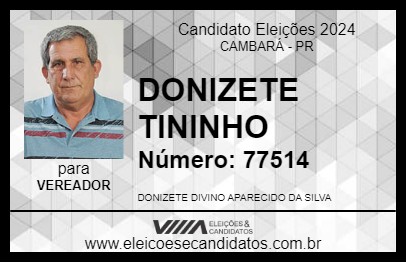 Candidato DONIZETE TININHO 2024 - CAMBARÁ - Eleições