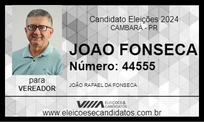 Candidato JOAO FONSECA 2024 - CAMBARÁ - Eleições