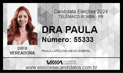 Candidato DRA PAULA 2024 - TELÊMACO BORBA - Eleições