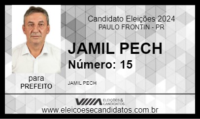 Candidato JAMIL PECH 2024 - PAULO FRONTIN - Eleições