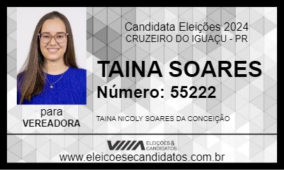 Candidato TAINA SOARES  2024 - CRUZEIRO DO IGUAÇU - Eleições