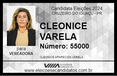 Candidato CLEONICE VARELA 2024 - CRUZEIRO DO IGUAÇU - Eleições