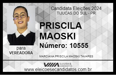 Candidato PRISCILA MAOSKI 2024 - TIJUCAS DO SUL - Eleições