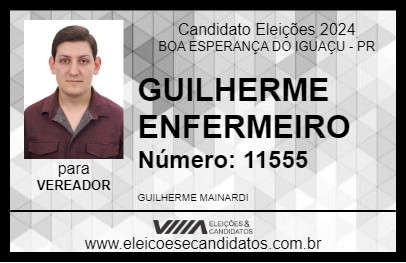 Candidato GUILHERME ENFERMEIRO 2024 - BOA ESPERANÇA DO IGUAÇU - Eleições