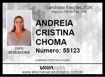 Candidato ANDREIA CRISTINA CHOMA 2024 - PAULO FRONTIN - Eleições