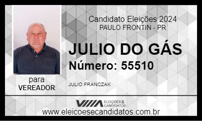 Candidato JULIO DO GÁS 2024 - PAULO FRONTIN - Eleições