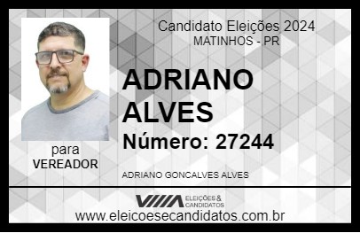 Candidato ADRIANO ALVES 2024 - MATINHOS - Eleições