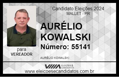 Candidato AURÉLIO KOWALSKI 2024 - MALLET - Eleições