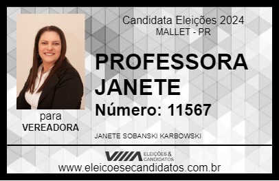 Candidato PROFESSORA JANETE 2024 - MALLET - Eleições