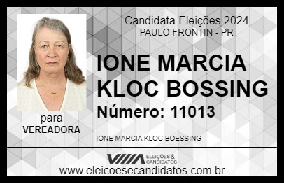 Candidato IONE MARCIA KLOC BOSSING 2024 - PAULO FRONTIN - Eleições