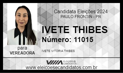 Candidato IVETE THIBES 2024 - PAULO FRONTIN - Eleições