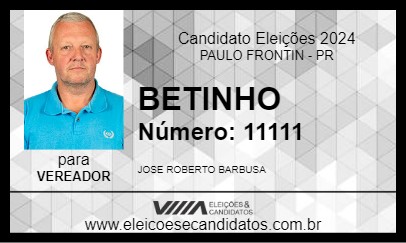 Candidato BETINHO 2024 - PAULO FRONTIN - Eleições