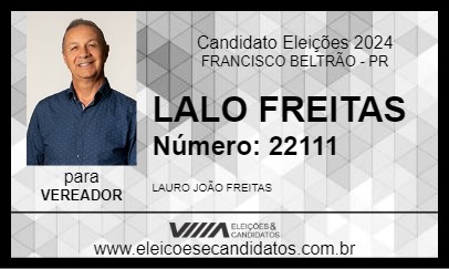 Candidato LALO FREITAS 2024 - FRANCISCO BELTRÃO - Eleições