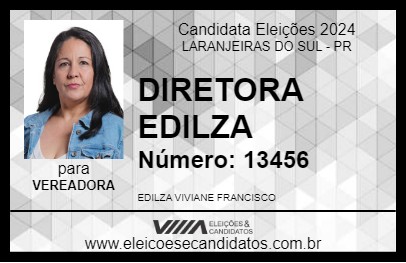 Candidato DIRETORA EDILZA 2024 - LARANJEIRAS DO SUL - Eleições