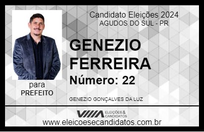 Candidato GENEZIO FERREIRA 2024 - AGUDOS DO SUL - Eleições