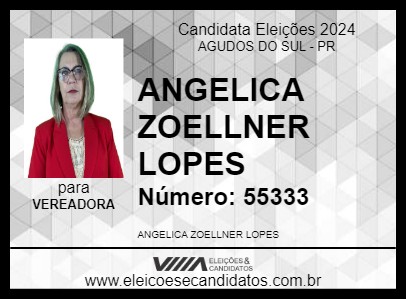 Candidato ANGELICA ZOELLNER LOPES 2024 - AGUDOS DO SUL - Eleições