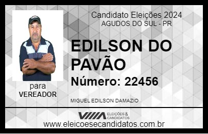 Candidato EDILSON DO PAVÃO 2024 - AGUDOS DO SUL - Eleições