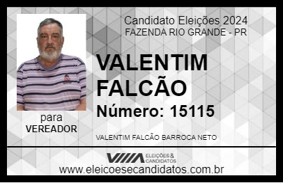 Candidato VALENTIM FALCÃO 2024 - FAZENDA RIO GRANDE - Eleições